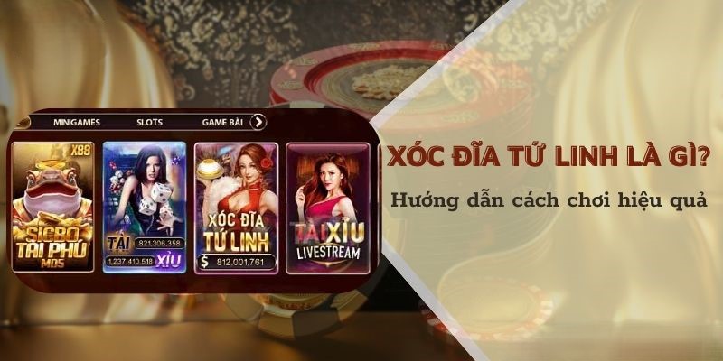 Xóc Đĩa Tứ Linh
